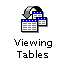 Viewing Tables